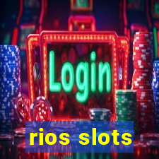 rios slots